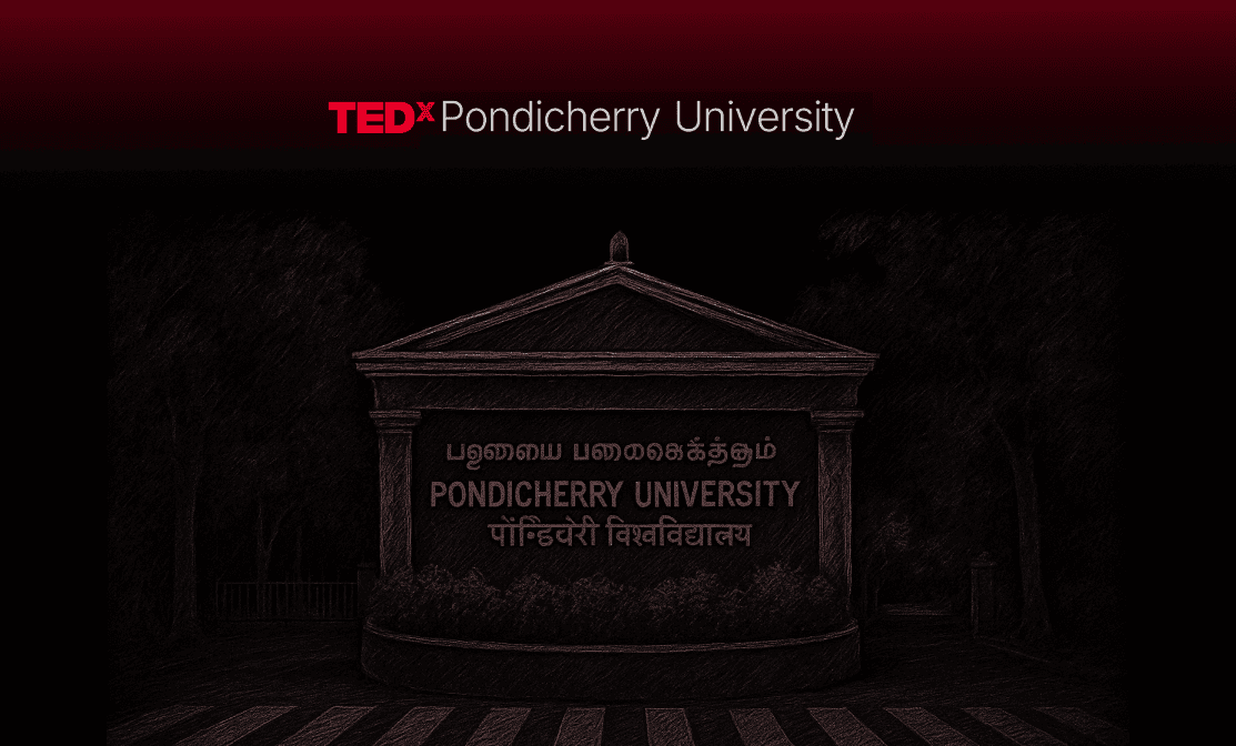 TEDx Pondicherry University